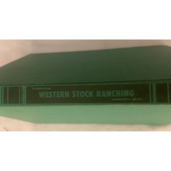 Other - Vintage 1950 Book Western Stock Ranching By Mont H Saunderson No DJ Minnesota